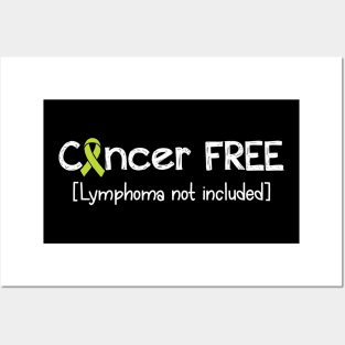 Cancer FREE- Lymphoma Cancer Gifts Lymphoma Cancer Awareness Posters and Art